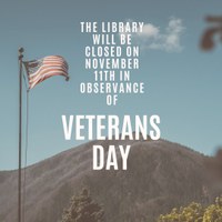 CLOSED FOR VETERANS DAY