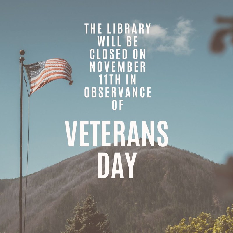 CLOSED FOR VETERANS DAY